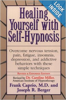 Healing Yourself with Self-Hypnosis