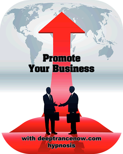 Promote Your Business - with hypnosis