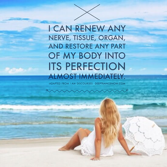 Body renew heal rejuvenate affirmation